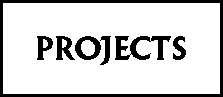Projects